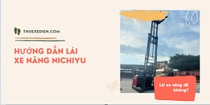 Lái Xe Nâng Điện NiChiYU