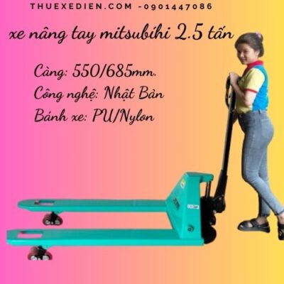 Xe nâng tay mitsubishi 2.5 tấn